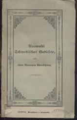 Auswahl einiger schwedischen Gedichte, nebst einer getreuen Übersetzung, zur leichteren Erlernung der Schwedischen Sprache. 