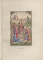 (Sammlung der schönsten Miniaturen des Mittelalters aus dem 14. und 15. Jahrhunderte der Blüthezeit jener Meister-Miniatoren deren Werke in den berühmtesten geistlichen und weltlichen Bibliotheken Deutschlands als Unica aufbewahrt und bewundert werden.) 