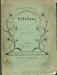 Lobetanz. Ein Singspiel. 