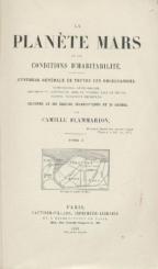 La Planete Mars et ses Conditions d'Habitabilite. 2 Bände. 