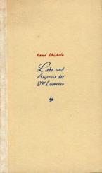 Liebe und Ärgernis des D. H. Lawrence. 