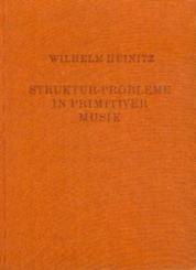 Strukturprobleme in primitiver Musik. 