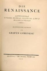 Die Renaissance. Savonarola, Cesare Borgia, Julius II., Leo X., Michelangelo. Historische Szenen. Übers. v. Bernhard Jolles. 2. durchges. Aufl. 
