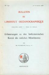 Erläuterungen zu den bathymetrischen Karten des östlichen Mittelmeers. Text - u. Kartenmappe. 