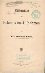 Hilfstafeln für Holzmassen-Aufnahmen. 