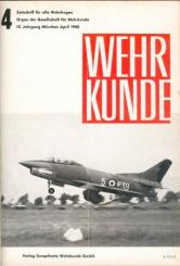 Wehrkunde. Zeitschrift für alle Wehrfragen. Organ der Gesellschaft für Wehrkunde. Jg. 9, H. 1-11 u. Jg. 8, H. 12 in 1 Band. 