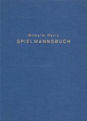 Spielmannsbuch. Novellen in Versen aus dem zwölften und dreizehnten Jahrhundert. 3. Aufl. Nachdruck d. Ausgabe Stuttgart 1905. 