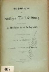 Geschichte der deutschen Volksdichtung seit dem Ausgange des Mittelalters bis auf die Gegenwart. 2. verm. u. verb. Aufl. 