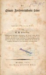 Die Staats-Forstwirthschafts-Lehre systematisch dargestellt. 