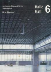 Von Gerkan, Marg und Partner. Messe Düsseldorf. Halle / Hall 6. 