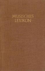 Musisches Lexikon. Künstler, Kunstwerke und Motive aus Dichtung, Musik und bildender Kunst. 