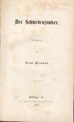 Der Schwedenjunker. Dichtung. 