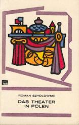 Das Theater in Polen. 