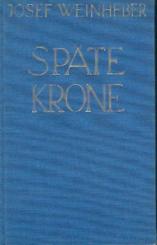 Späte Krone. Gedichte. 