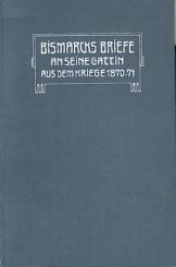 Briefe an seine Gattin aus dem Kriege 1870/71. 