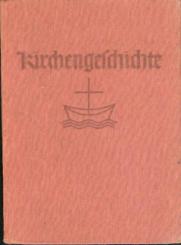 Kirchengeschichte für die Unterweisung im Bereich der Evangelischen Landeskirche Badens. 