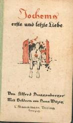 Jochems erste und letzte Liebe. Humoristischer Roman. 