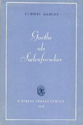 Goethe als Seelenforscher. 3. Aufl. 
