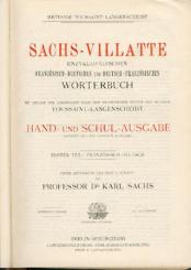 Sachs-Villatte. Enzyklopädisches französisch-deutsches und deutsch-französisches Wörterbuch. Methode Toussaint-Langenscheidt. Rev. Ausgabe. 2 Bände. 