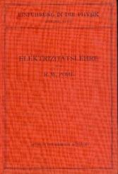 Einführung in die Elektrizitätslehre. 6. u. 7. verb. u. erg. Aufl. 