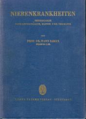 Nierenkrankheiten. Physiologie, Pathophysiologie, Klinik und Therapie. 