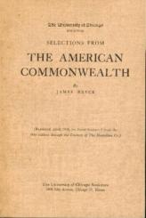 Selections from The American Commonwealth. Auszüge aus der Ausgabe New York 1910. 