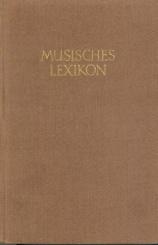 Musisches Lexikon. Künstler, Kunstwerke und Motive aus Dichtung, Musik und bildender Kunst. 