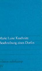 Beschreibung eines Dorfes. Nachwort v. Walter Helmut Fritz. 
