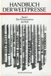 Handbuch der Weltpresse. 5. Auflage. 2 Bände. 