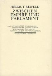 Zwischen Empire und Parlament. Zur Gedankenbildung Lord Roseberys (1880-1905). 
