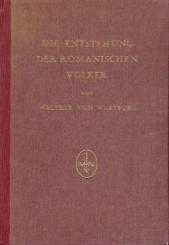 Die Entstehung der romanischen Völker. 