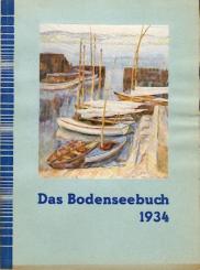 Das Bodenseebuch 1934. 21. Jahrgang. 