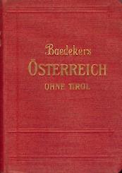 Österreich ohne Tirol und Vorarlberg. Handbuch für Reisende. 
