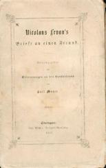 Briefe an einen Freund. Hrsg. mit Erinnerungen an den Verstorbenen v. K. Mayer. 