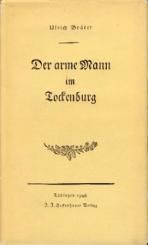 Der arme Mann im Tockenburg. Nachwort v. August Springer. 