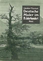 Deutsche Maler im 19. Jahrhundert. Zwanzig Meisterwerke aus dem Besitz der Nationalgalerie Berlin Staatliche Museen Preußischer Kulturbesitz. 