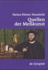 Quellen der Meßkunst. Zu Maß und Zahl, Geld und Gewicht. 