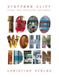 1000 Wohnideen. Fotos v. Christian Sarramon. 