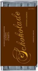 Der Geschmack von Schokolade. Schokoladendegustation, 40 Rezepte, 100% Kakao. 