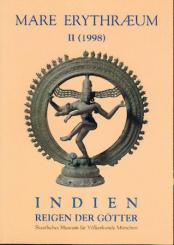 Mare Erythraeum. Bd. 2: Indien - Reigen der Götter. 