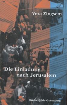 Die Einladung nach Jerusalem 