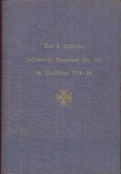 Das 5. Badische Infanterie-Regiment Nr. 113 im Weltkriege 1914-1918. 