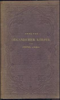 Anleitung zur Analyse organischer Körper, 1853. 