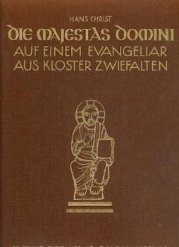 Die Majestas Domini auf einem Evangeliar aus Kloster Zwiefalten. Württ. Landesbibliothek Bibl. 4°32. 