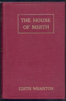 The House of Mirth. 