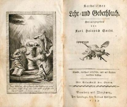 Katholisches Lehr- und Gebetbuch. Hrsg. v. K. H. Seibt. Neueste durchaus verb. Aufl. 