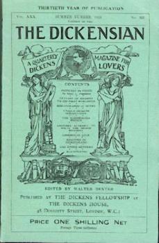 The Dickensian. A Quarterly Magazine for Dickens Lovers. Hrsg. v. Walter Dexter. Hefte Nr. 228 - 243 (16 Hefte). 