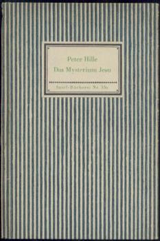 Das Mysterium Jesu. Hrsg. u. Nachwort von Adolf Knoblauch. 