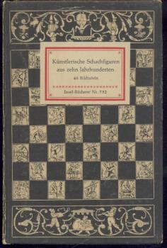 Künstlerische Schachfiguren aus zehn Jahrhunderten. Geleitwort von Gerhard Pommeranz-Liedtke. 1.-50. Tsd. 