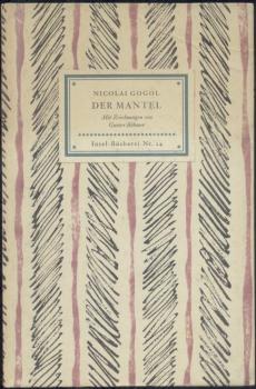 Der Mantel. Novelle. Übertragen aus dem Russischen von Arthur Luther. 98.-107. Tsd. 